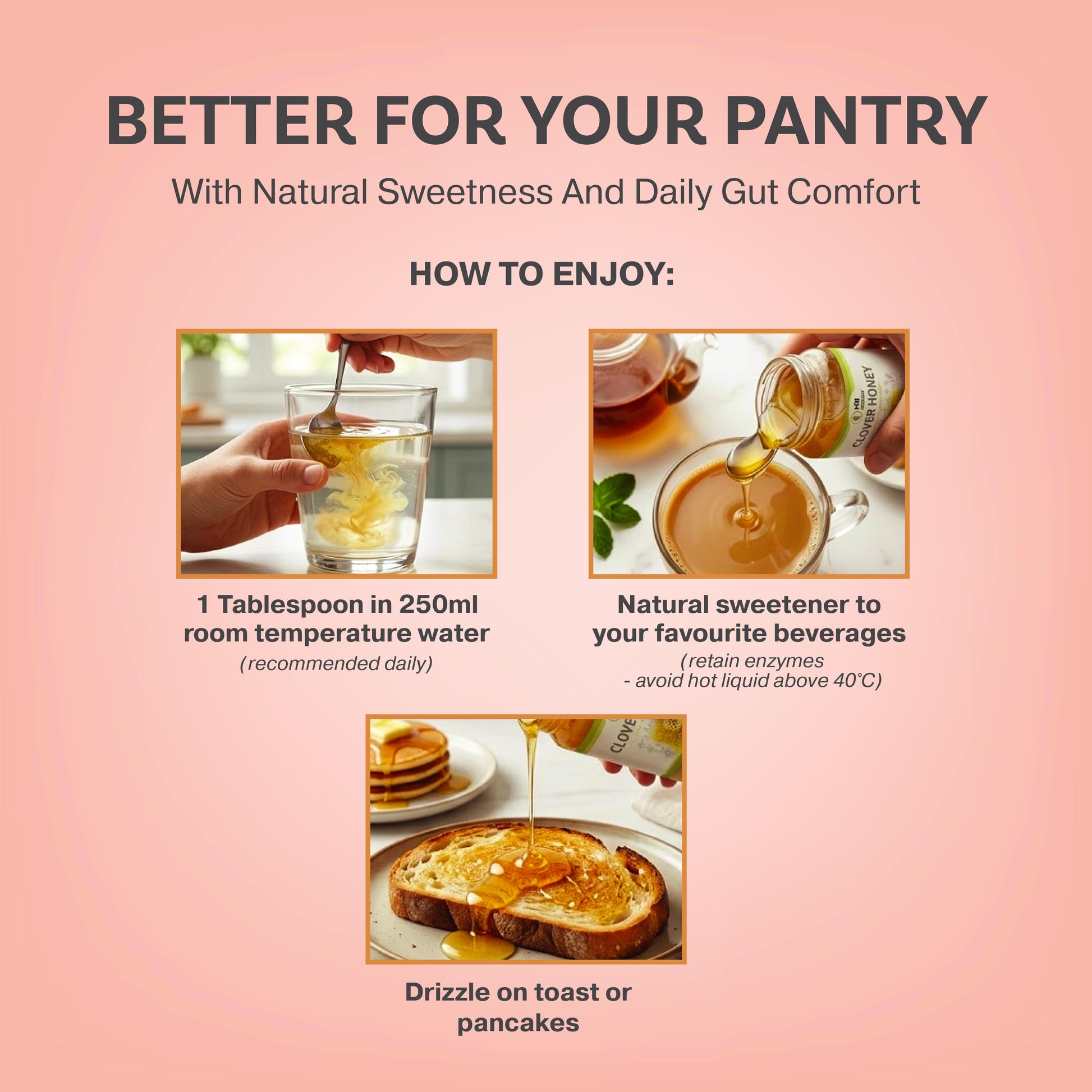 Daily gut comfort with HDI Clover Honey. Use as a natural sweetener for tea, coffee, or water, and as a healthy topping for breakfast. Cold-processed to preserve active enzymes.